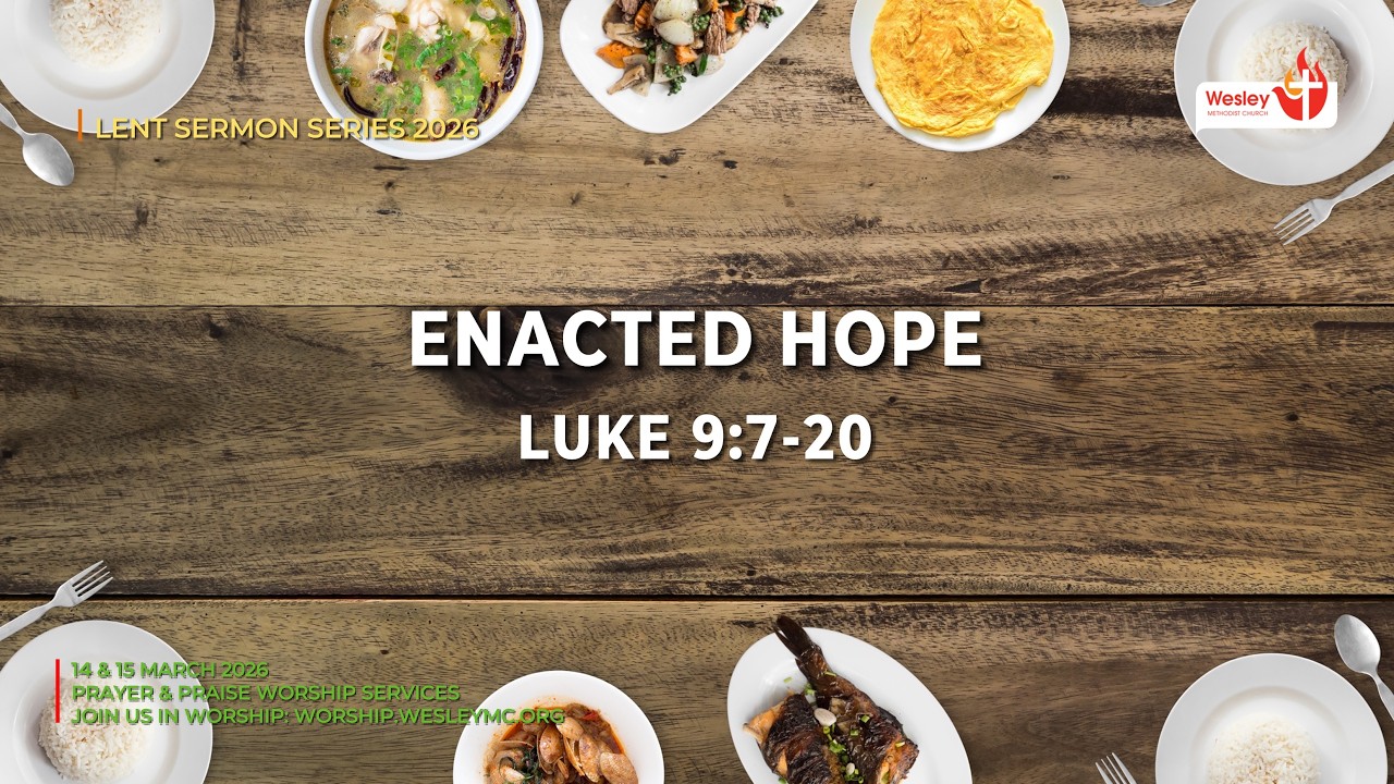 15 Mar 2026 | Prayer & Praise Svc | Enacted Hope