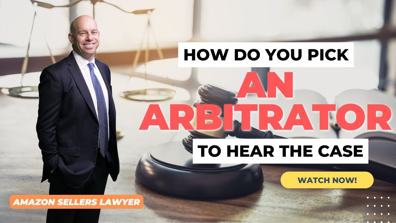 How do you Pick an Arbitrator to hear the Case