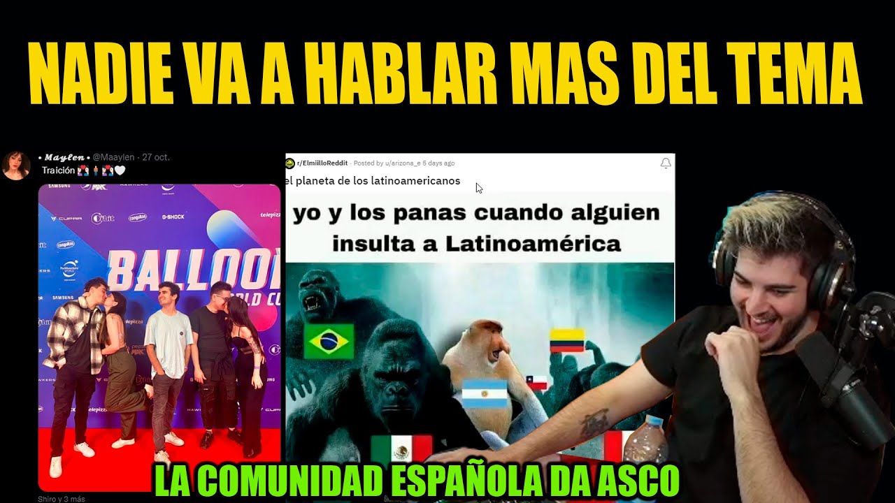 ELMILLOR HACE UN TRATO CON LA EX-PAPADAHOUSE , MEME REVIEW Y LA M&Aacute;SCARA DE LOS STREAMERS