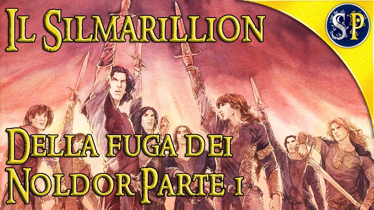 IL SILMARILLION. Recensione Cap. IX. Della fuga dei Noldor. Parte 1