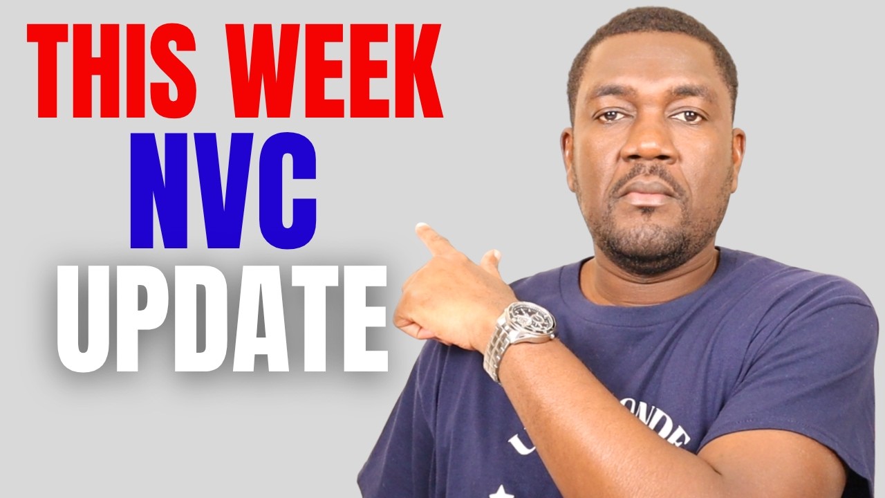 NVC (National Visa Center) UPDATES OF THIS WEEK | 09/21/2026