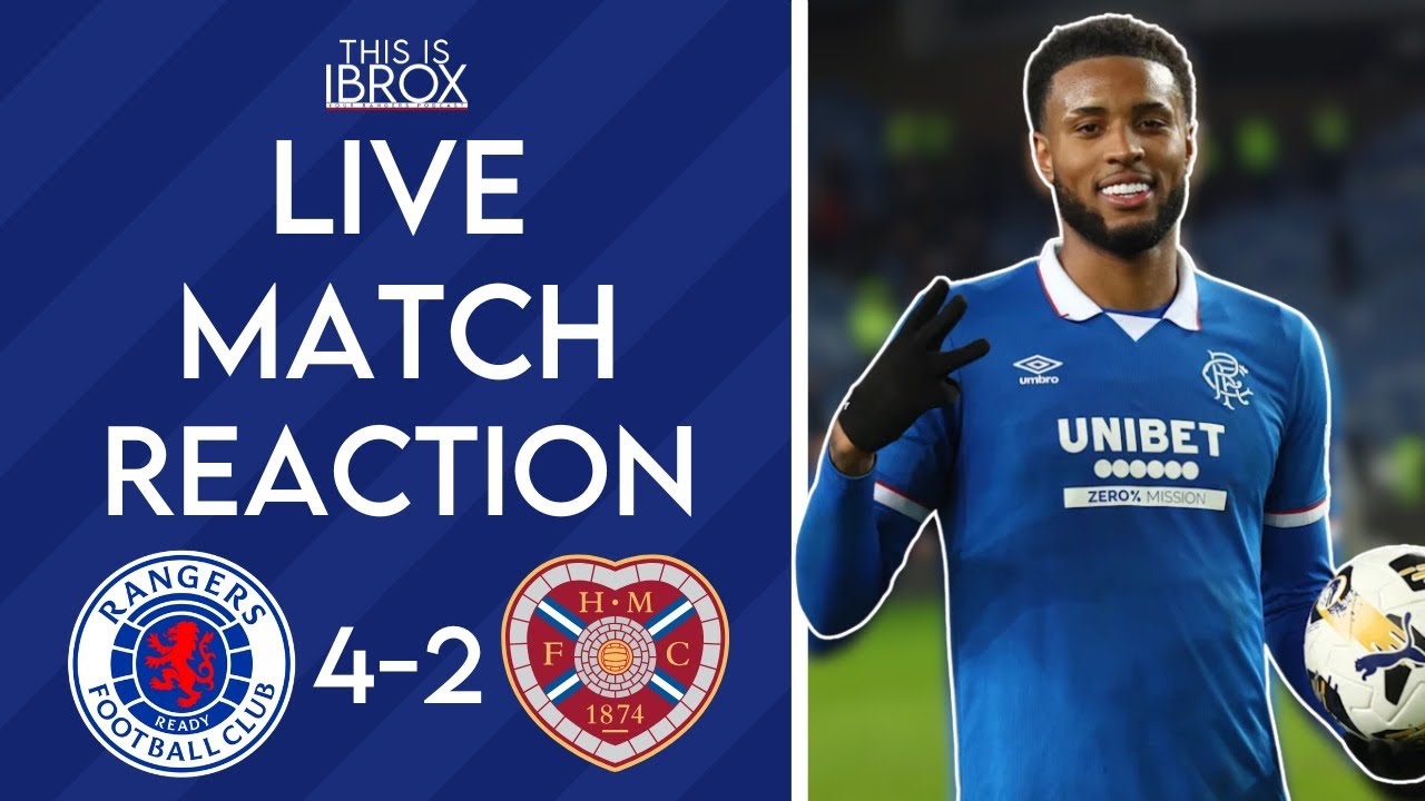 Rangers v Hearts | Live Match Reaction | Scottish Premiership