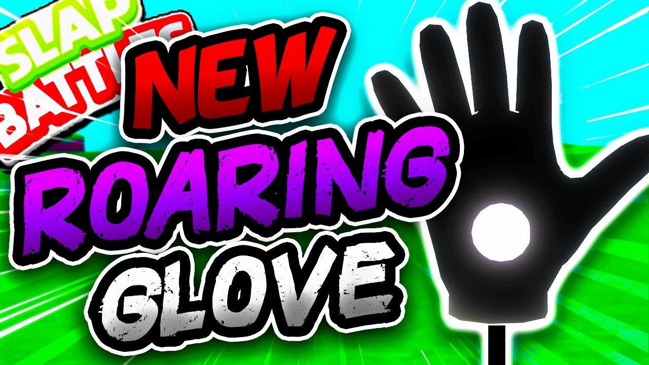 Новое обновление ROARING🗡️ Перчатки и ДВОЙНОЕ МАСТЕРСТВО!😱 - Slap Battles Roblox