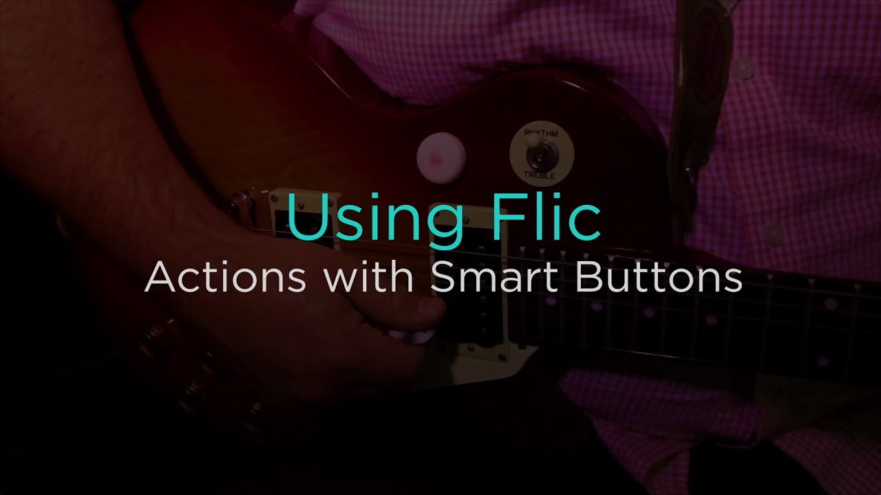 Perform Actions with Flic Smart Buttons