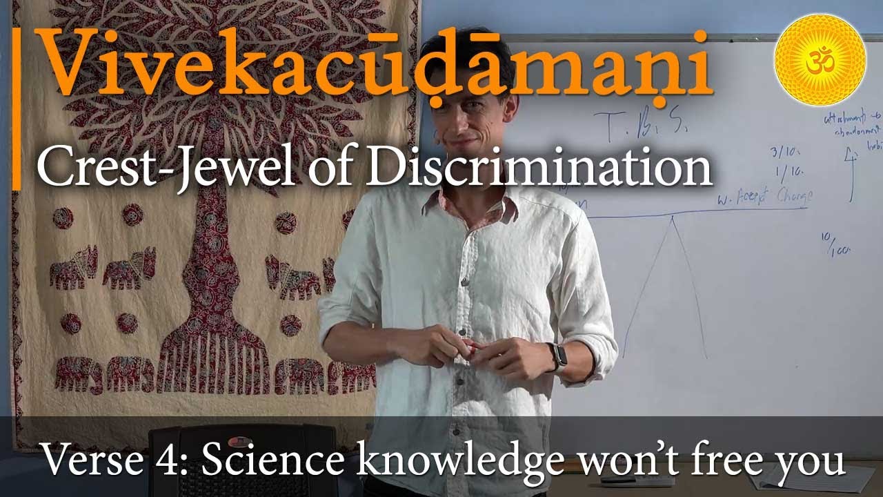 How to Learn - Meaning of Moksha (Enlightenment) | Vivekachudamani – Verse 4 [3/39]