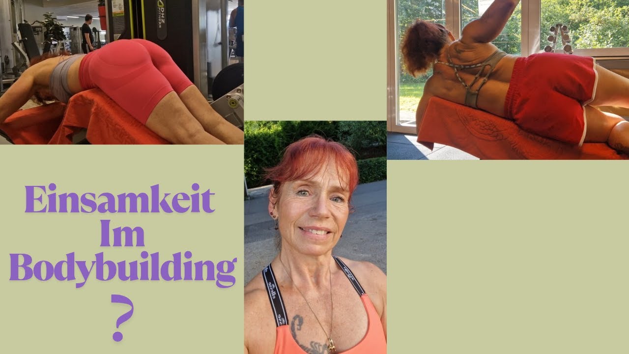 Einsamkeit im Bodybuilding