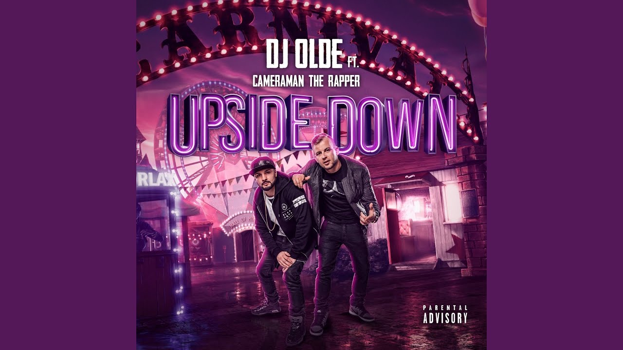 Upside Down (feat. Cameraman The Rapper) (Dirty Version)