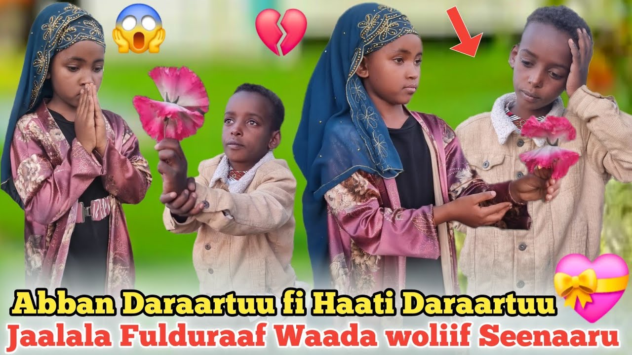 Abbaan Daraartuu fi Haati Daraartuu Wolfuudhuuf Waada Woliif Seenaaru🌹