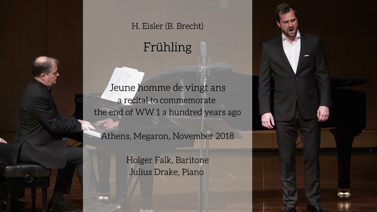 Frühling - Hanns Eisler (B. Brecht) - Holger Falk & Julius Drake