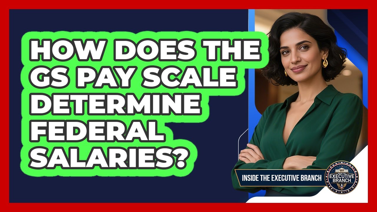 How Does The GS Pay Scale Determine Federal Salaries? - Inside the Executive Branch