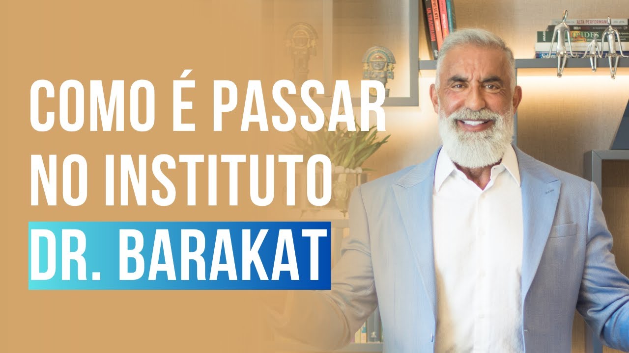 Como é ser atendido no Instituto Dr. Barakat: veja a experiência completa