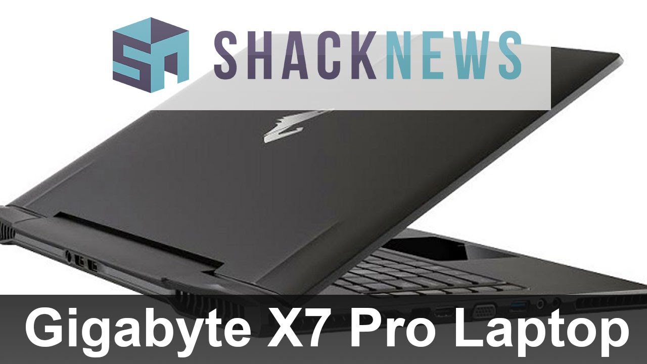 Gigabyte X7 Pro Laptop Demo