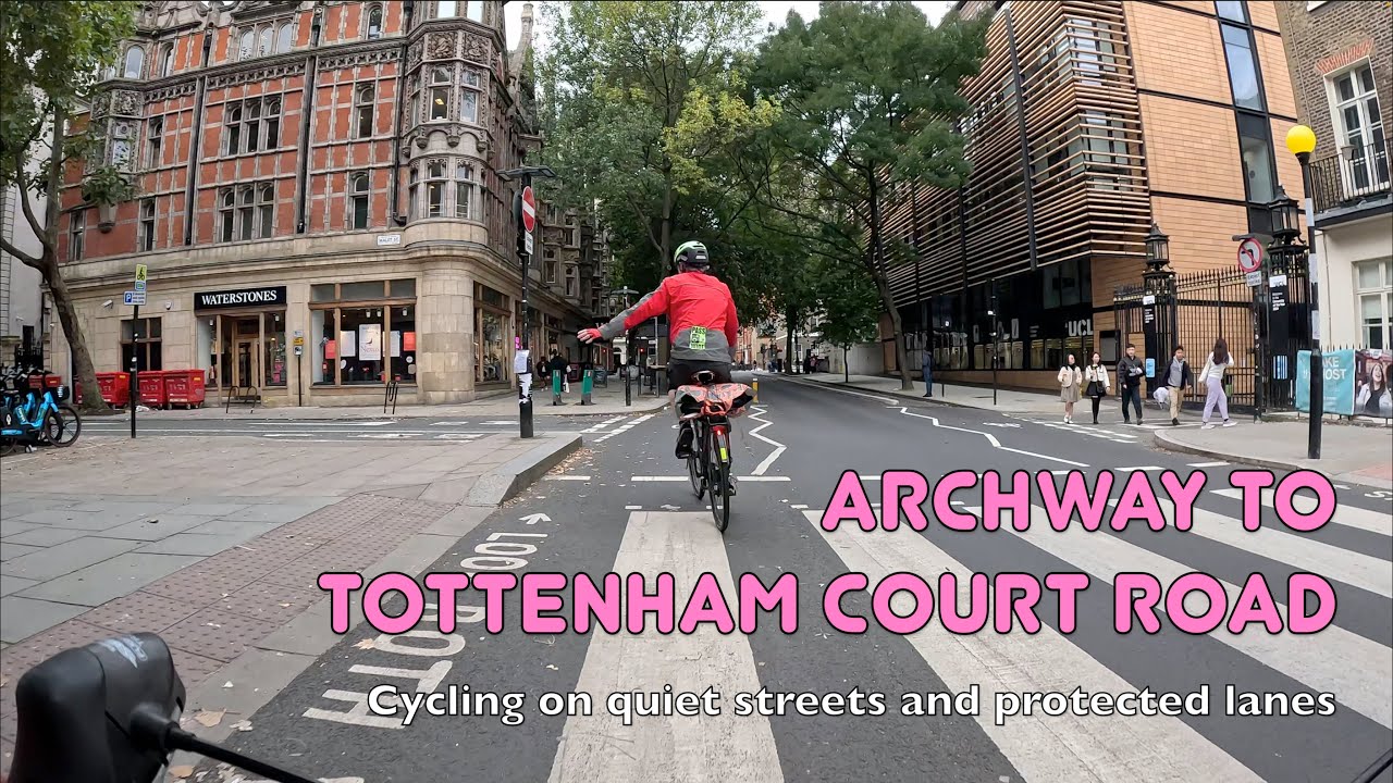 🚲 A very nice way to cycle from Archway to Tottenham Court Road