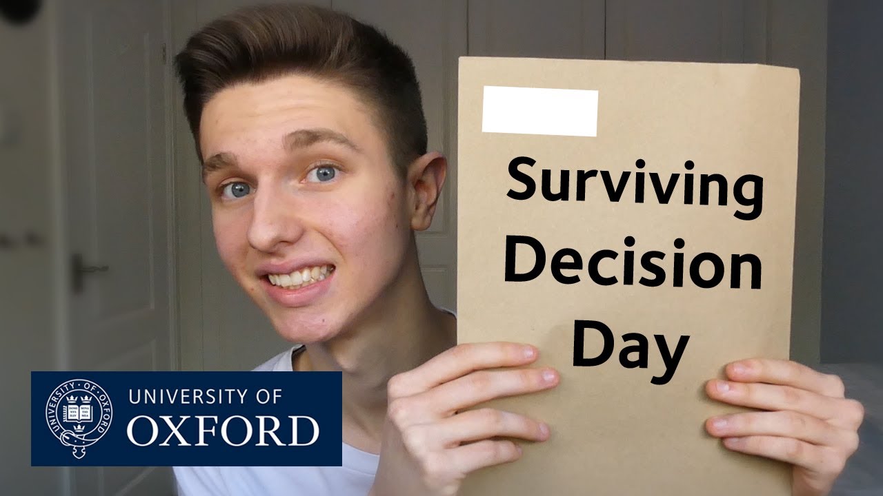 Success OR Rejection – How To Survive Oxford Decision Day