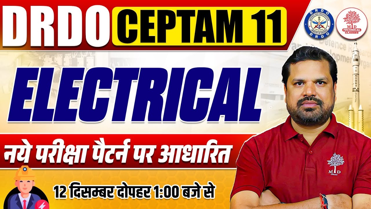 DRDO CEPTAM 11 Recruitment 2025 | DRDO CEPTAM 11 STA B Classes | DRDO CEPTAM 11 Electrical Classes