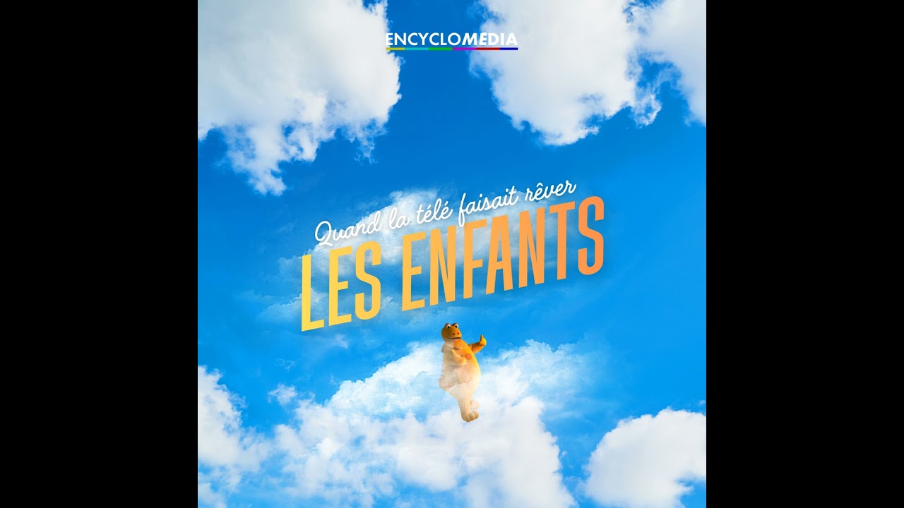 Quand la télévision faisait rêver les enfants