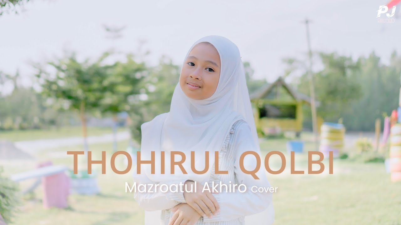 THOHIRUL QOLBI (Maulaya) - MAZRO ( COVER )