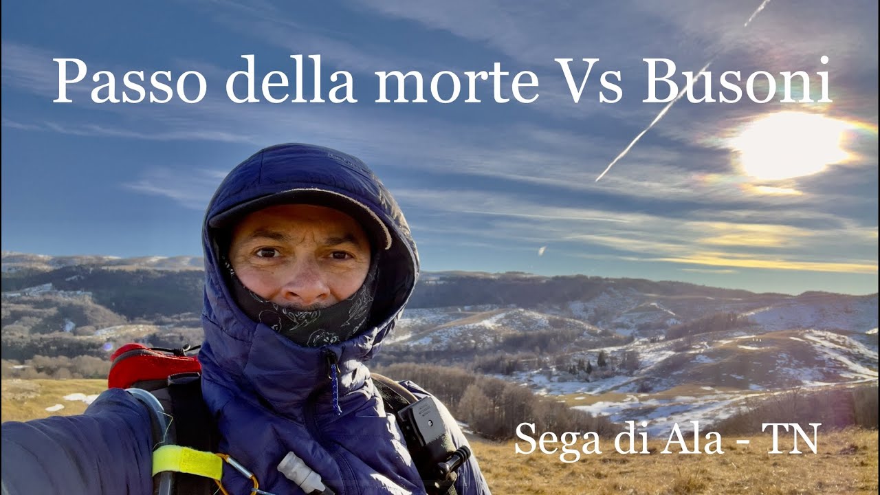 Sega di Ala TN - Passo della morte Vs Busoni. Traccia GPX in descrizione.