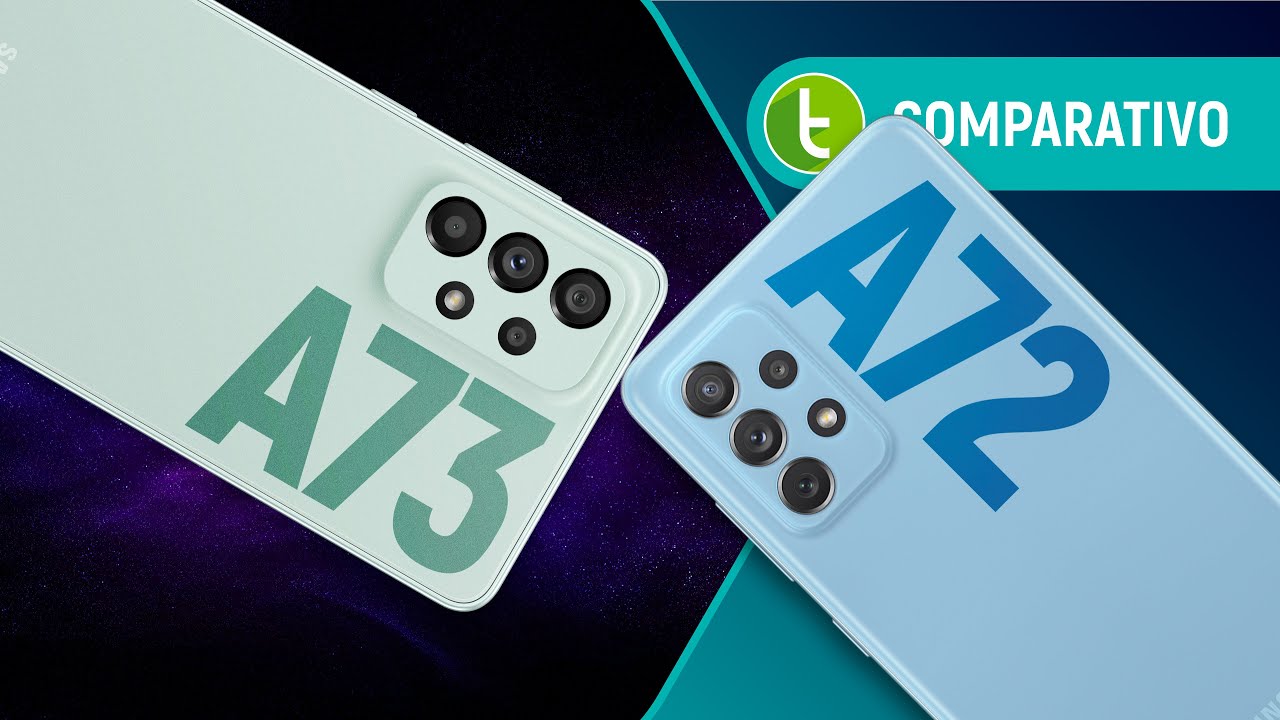 GALAXY A73 vs GALAXY A72: INTERMEDIÁRIO da Samsung ficou mais PREMIUM? | Comparativo