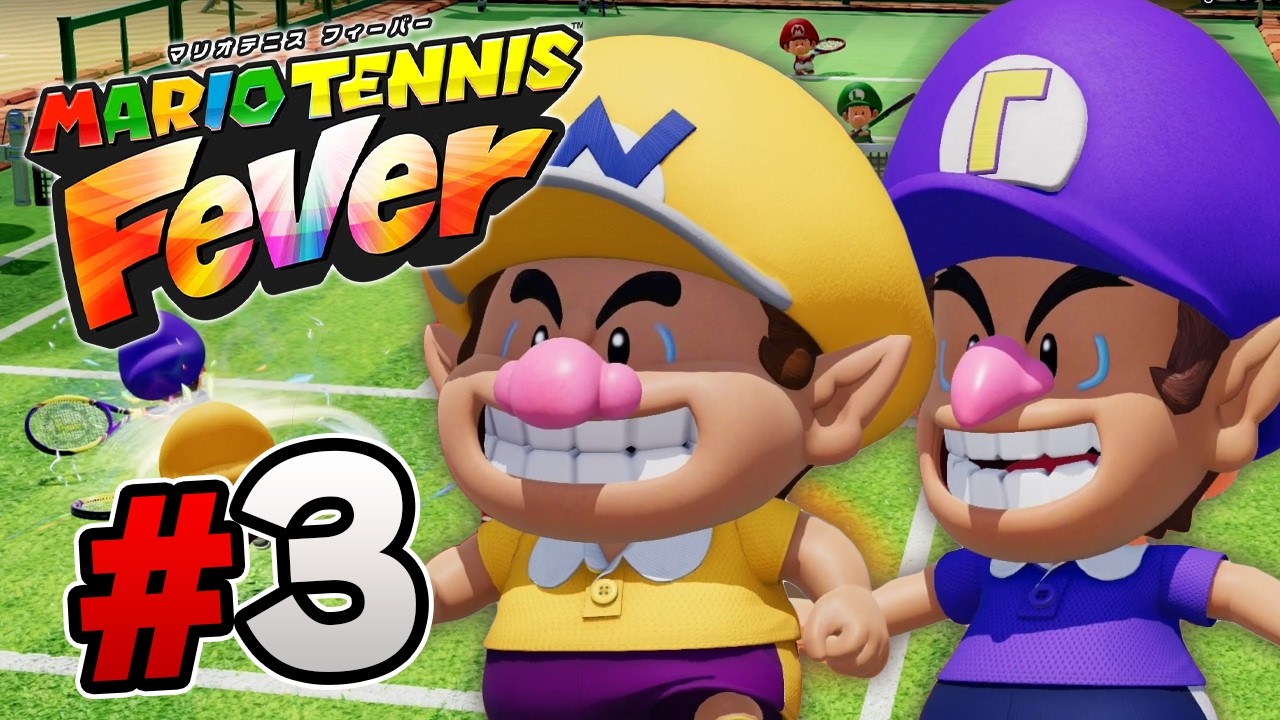 ベビィになったワリオとワルイージと対決！？『マリオテニスフィーバー』を実況プレイ part3【MARIO TENNIS Fever】