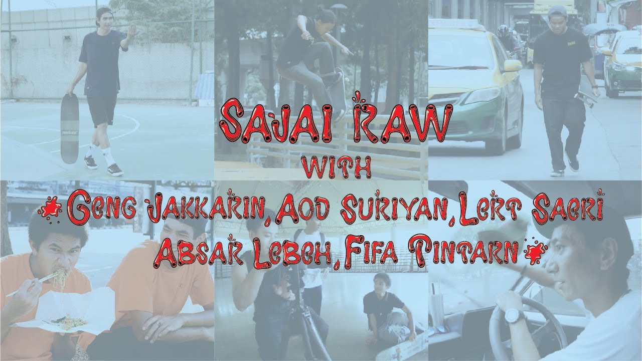Preduce team Sajai Raw (Geng, Aod, Lert, Absar, Fifa) | Part 2 | Preduce Skateboards