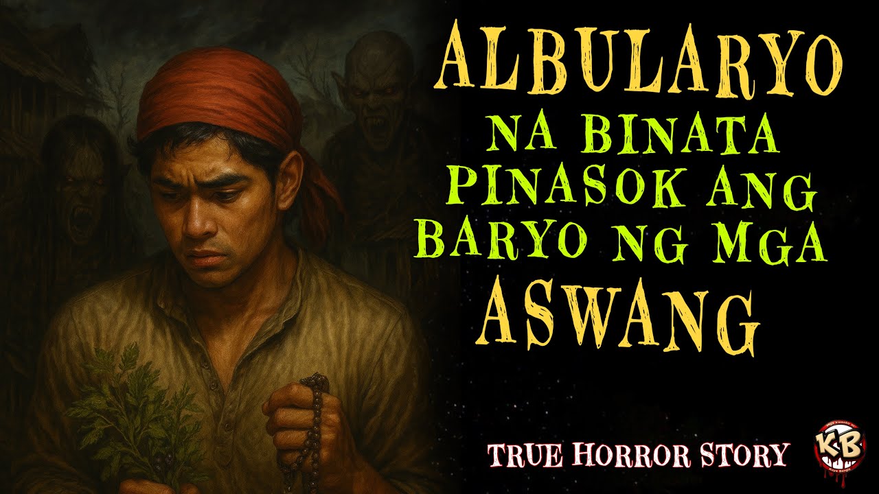 ALBULARYO NA BINATA PINASOK ANG BARYO NG MGA ASWANG NA WALANG NAKAKALABAS NG BUHAY! PINOY HORROR