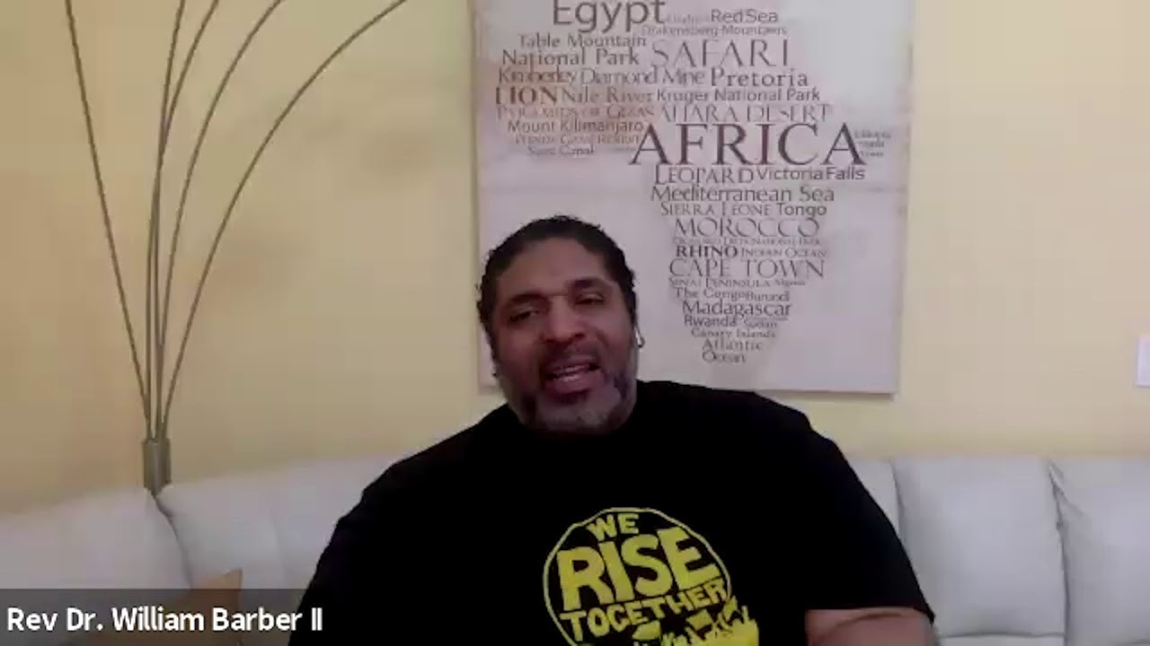The Rev. Dr. William J. Barber II: The Fissures In Our Society