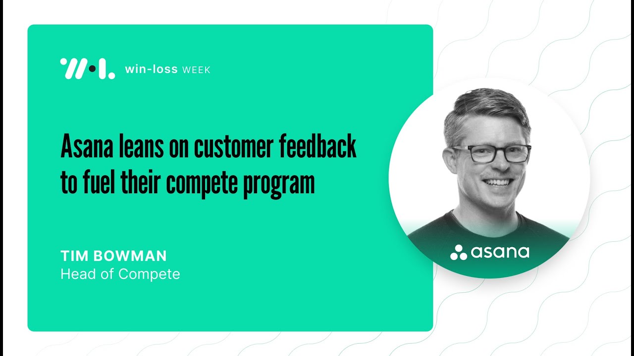 Asana’s Head of Compete on How Hard Truths Win Deals