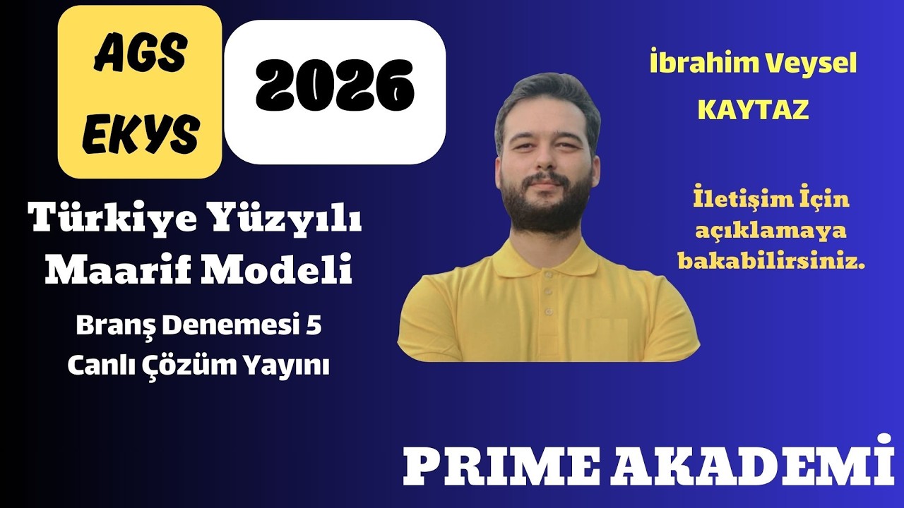 Türkiye Yüzyılı Maarif Modeli Branş Denemesi 5 Çözümleri - İbrahim Veysel KAYTAZ
