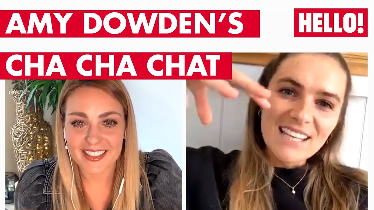 Amy Dowden's Cha Cha Chat - with very special Guest Chelsea Halfpenny - Episode 4 | Hello
