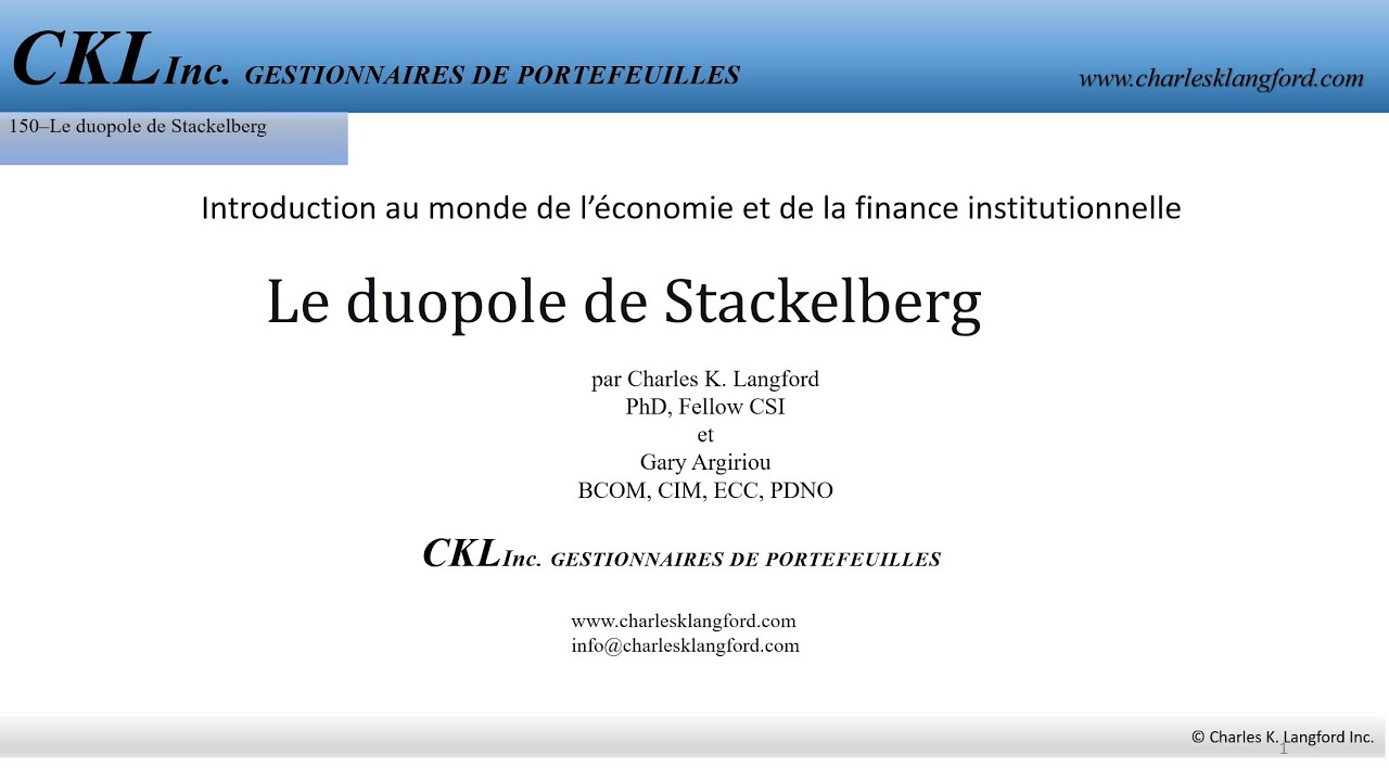 The CKL Times #150 - Le duopole de Stackelberg