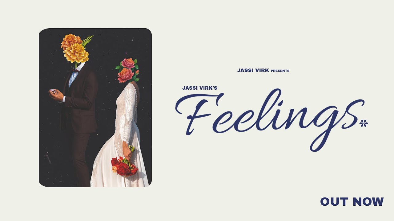 Feelings: Jassi Virk | Big Khan | Prince Sandhu | latest Punjabi Song 2024