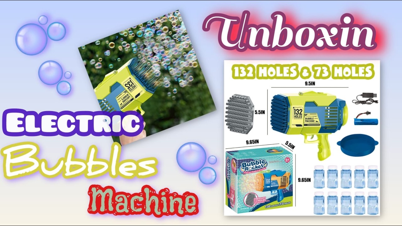 Unboxing Electric Bubble Machine