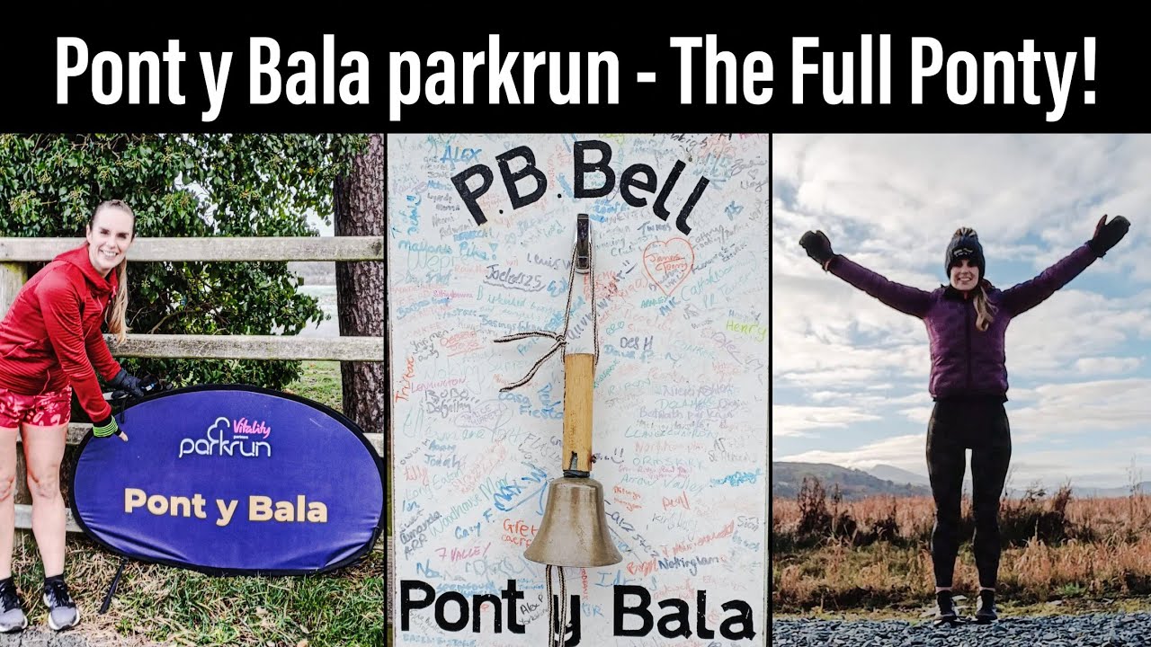 THE FULL PONTY! Finally Running Pont y Bala parkrun to Complete the parkrun Challenge The Full Ponty