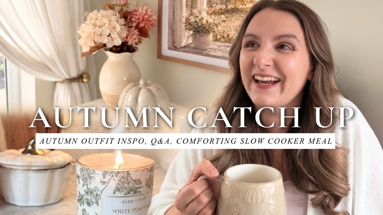 AUTUMN DAYS | honest life catch up & autumn outfit inspiration 🍂