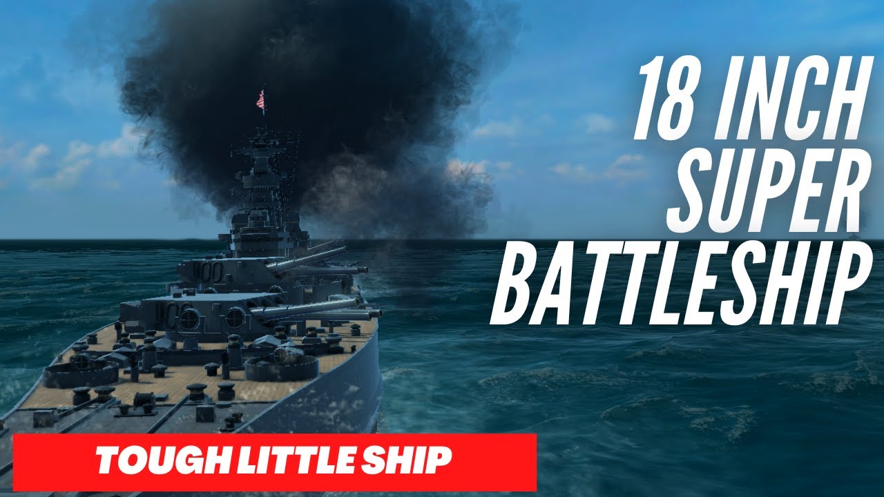 Ultimate Admiral Dreadnoughts - 18 Inch Super Battleship