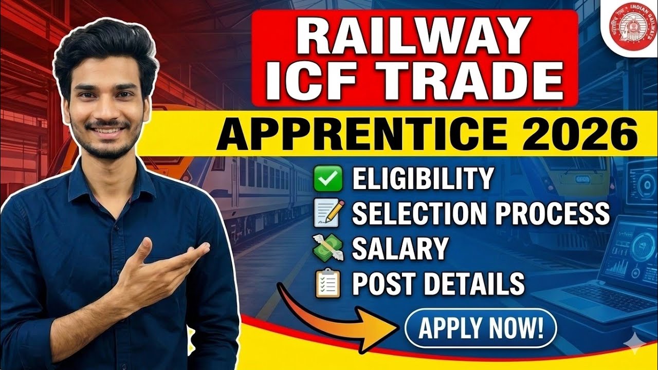 Railway ICF Apprentice New Vacancy 2026 🔥 Eligibility, Trades, Stipend & Selection Process #Railway