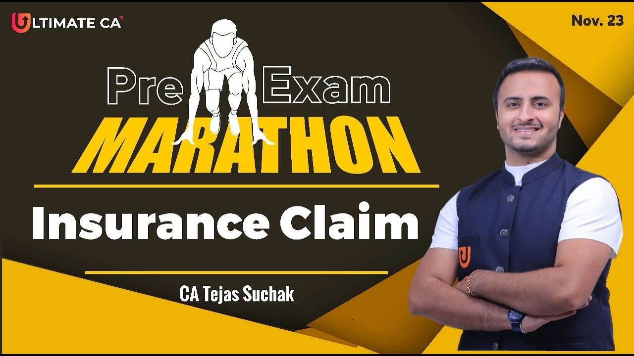 Insurance Claim - Loss of Profit | Pre Exam Marathon | Session 3 | Accounts | CA Inter | November 23