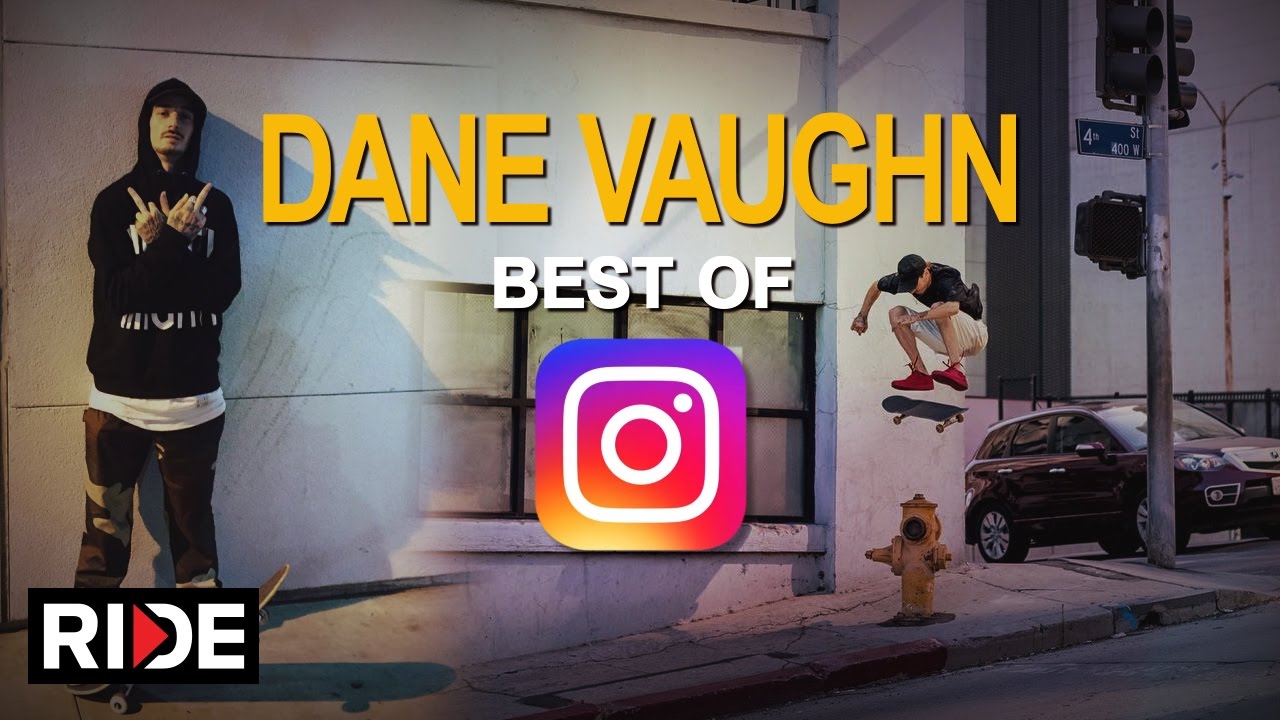 Dane Vaughn - Best Of Instagram