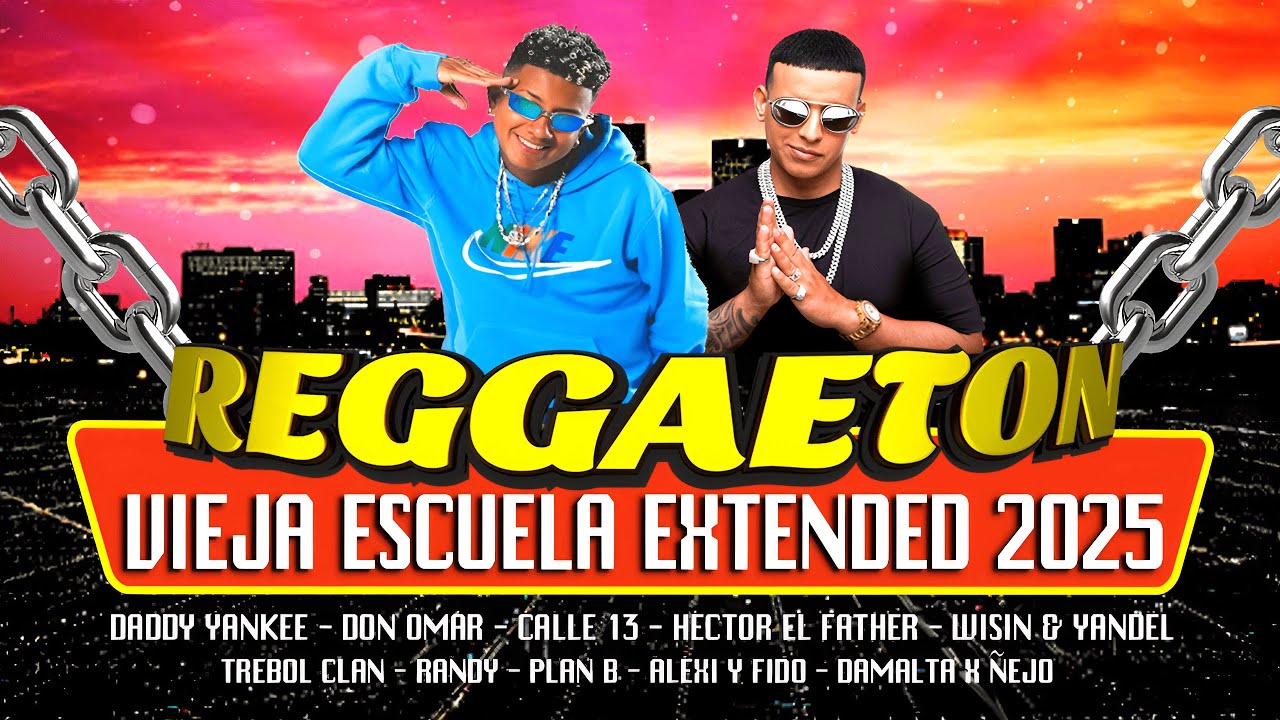 PACK 24 HITS REGGAETON OLD SCHOOL 2025 | 𝗚𝗥𝗔𝗧𝗜𝗦