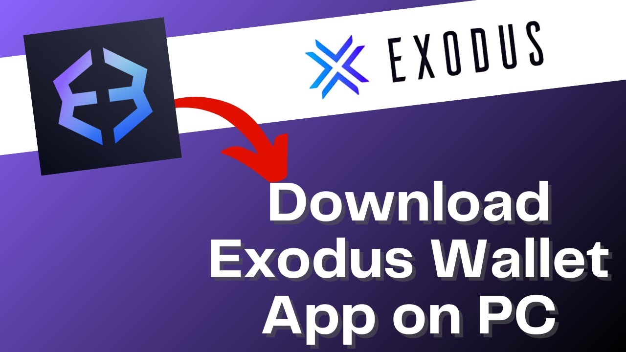How to Download Exodus Wallet App on PC 2025