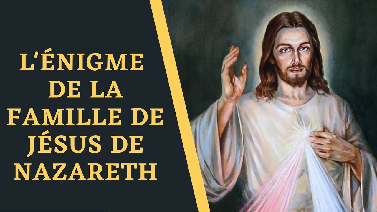 L'Énigme de la Famille de Jésus de Nazareth