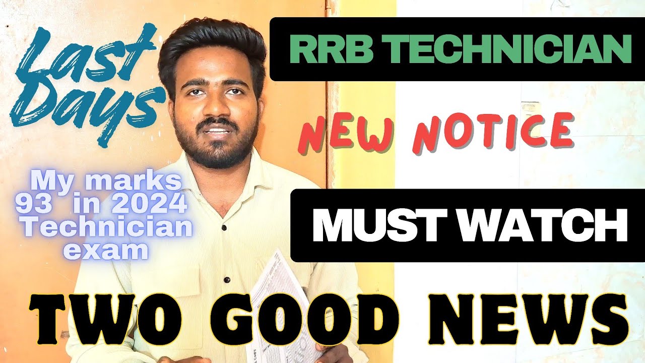 Rrb Technician New notice Two important information 