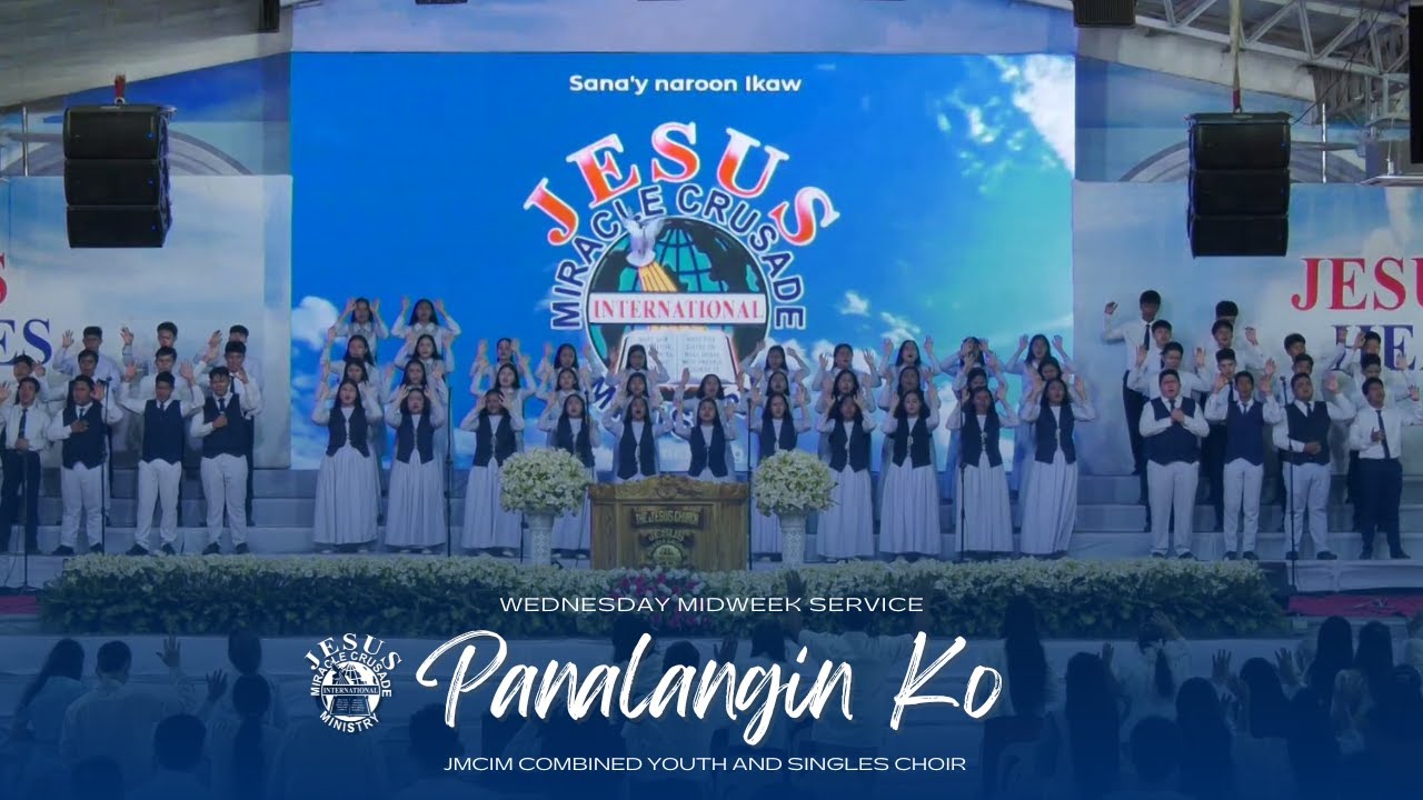 Panalangin Ko | JMCIM Central | Combined Youth and Singles Choir | Sunday General Service