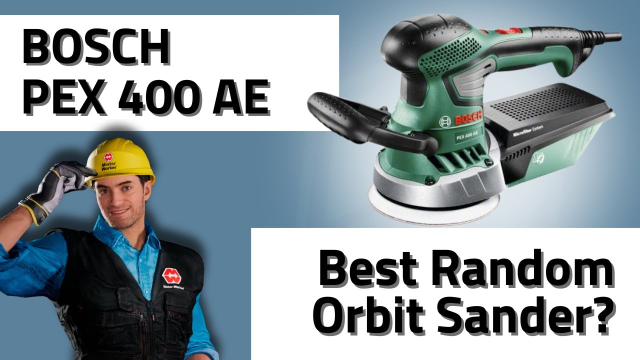 BOSCH PEX 400 AE Review 2025 | Best Random Orbit Sander? - 06033A4000