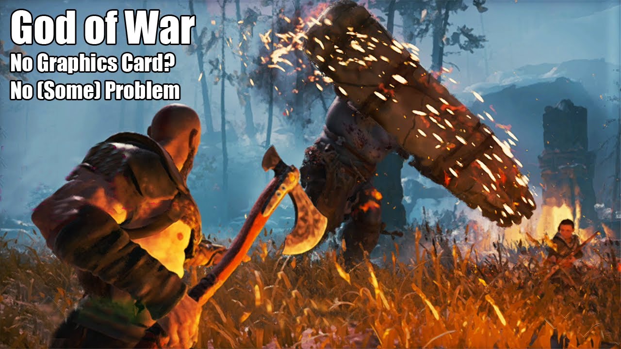 God of War With No Graphics Card