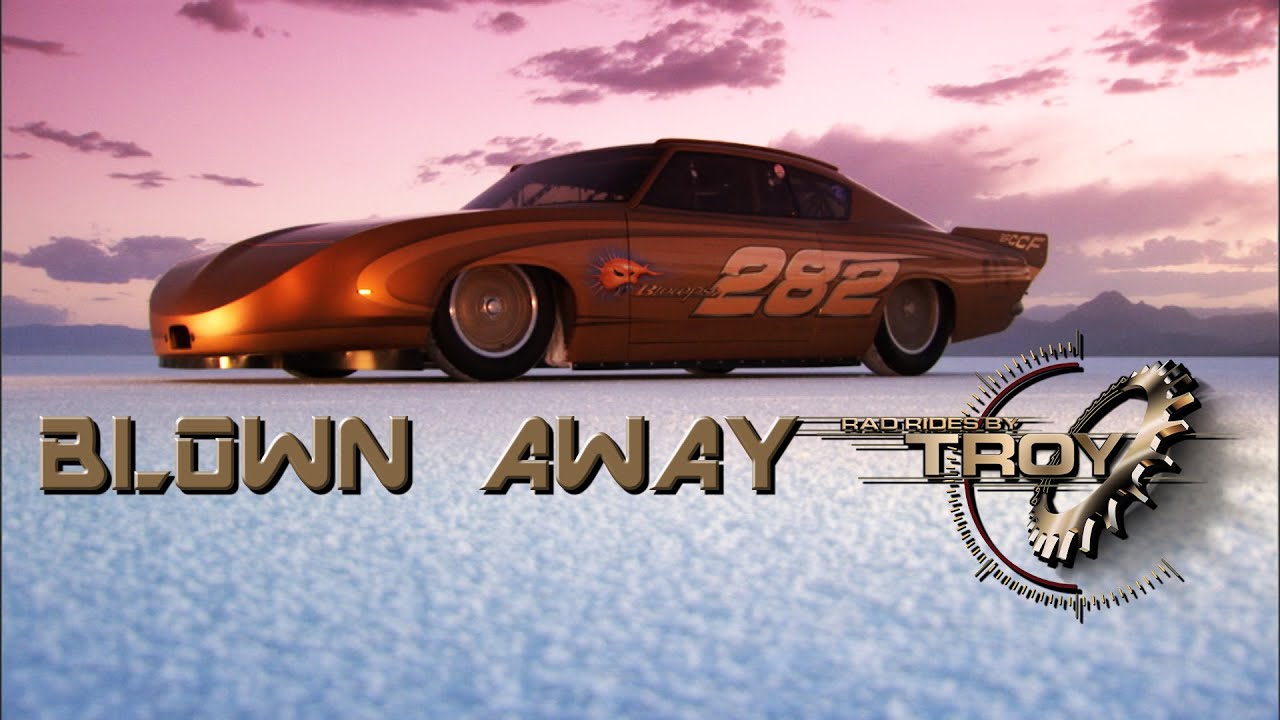 Blown Away: A Bonneville Story