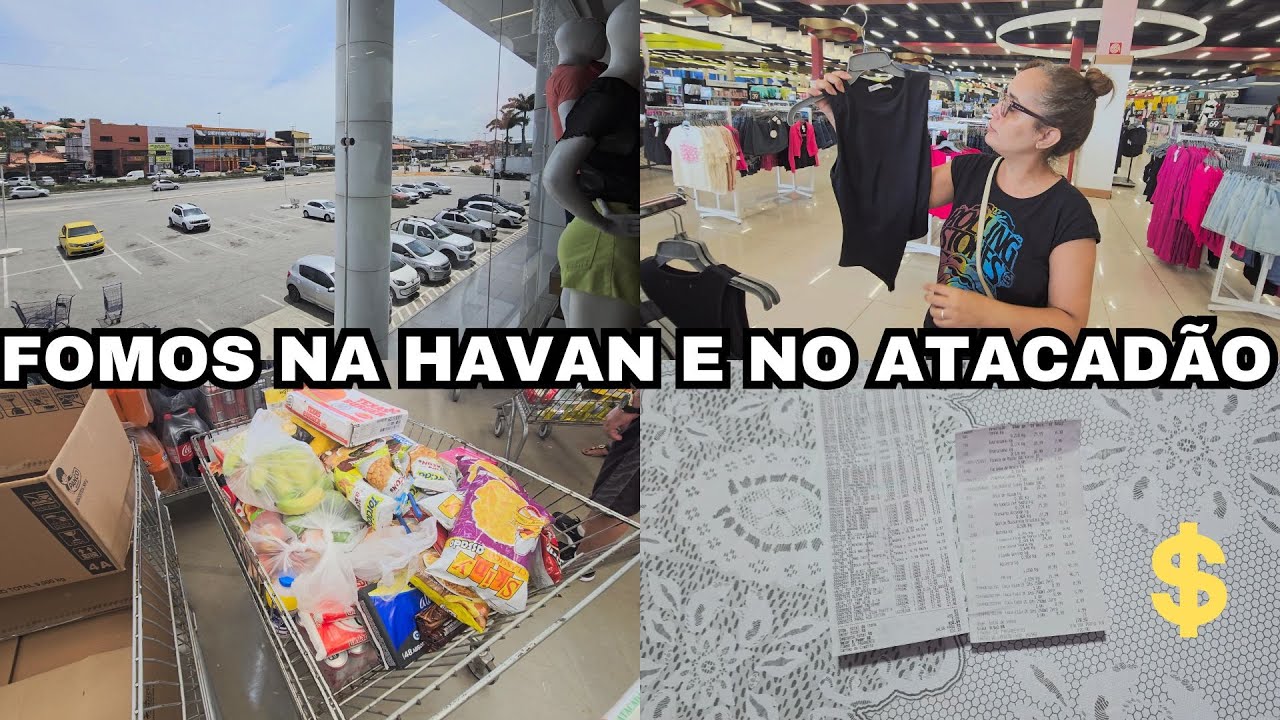 CHEGAMOS! FIZ UMAS COMPRINHAS NA HAVAN E FIZEMOS COMPRAS NO ATACADÃO, MOSTREI O VALOR TOTAL!