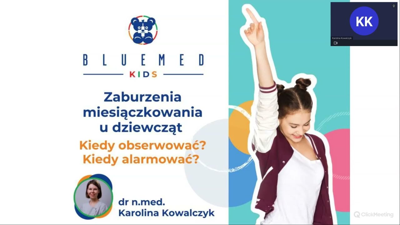Zaburzenia miesiączkowania u dziewcząt- kiedy obserwować  kiedy alarmować. dr Karolina Kowalczyk