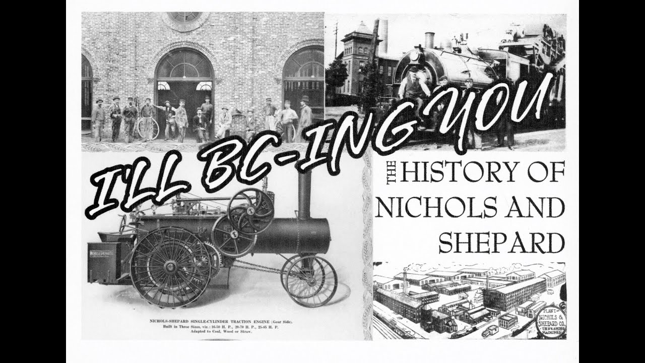 I'll BC-ing You, the history of Nichols and Shepard